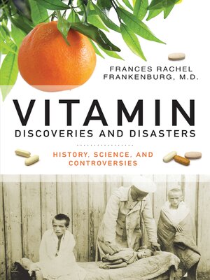 cover image of Vitamin Discoveries and Disasters